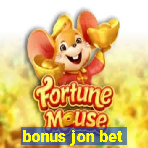 bonus jon bet